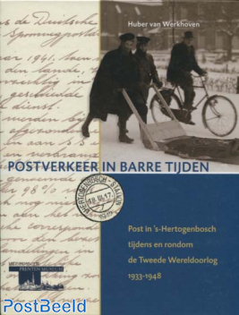 Postverkeer in barre tijden, Huber van Werkhoven