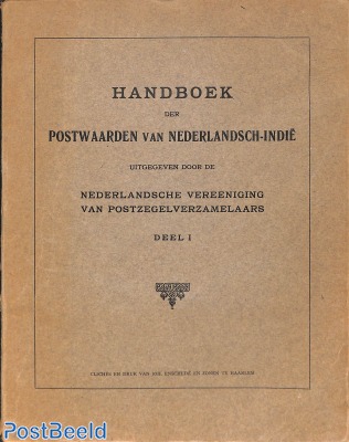 Handboek der Postwaarden van Nederlandsch Indië, 2 delen samen