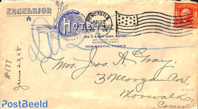 Hotel Excelsior cover (from New Castle, Penn) to Norwalk, Con.See both postmarks.